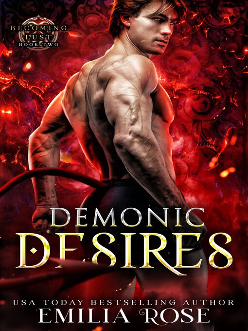 Title details for Demonic Desires by Emilia Rose - Available